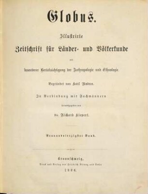 Globus : illustrierte Zeitschrift für Länder- und Völkerkunde. 49. 1886