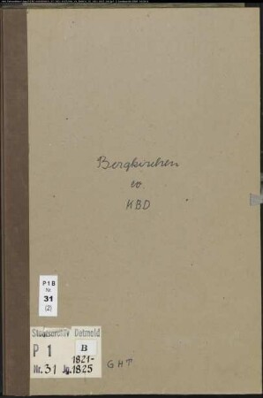 Kirchenbuchduplikat der evangelischen Gemeinde Bergkirchen, Kreis Minden (GHT 1821-1825). (Gemeinde: Evangelische Gemeinde Bergkirchen, Kreis Minden)