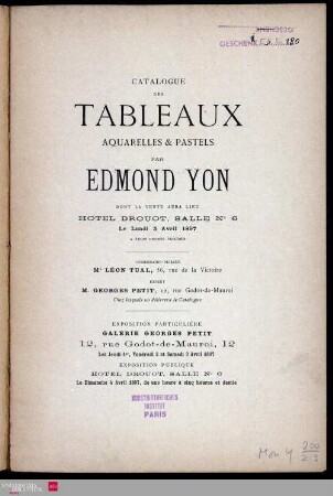 Catalogue des tableaux, aquarelles et pastels, par Edmond Yon : Vente à Paris, Hotel Drouot, le 5 Avril 1897.