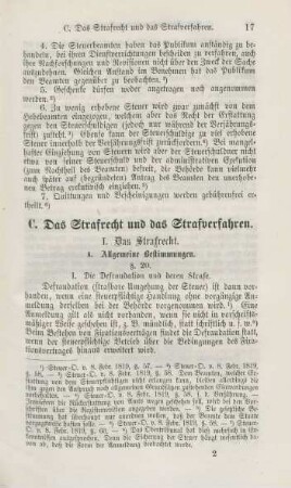 C. Das Strafrecht und das Strafverfahren.