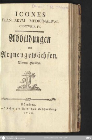 Centuria 4: Icones plantarum medicinalium centuria ...