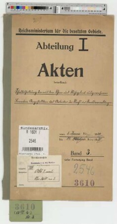 Schadloshaltung der aus dem Rhein- und Ruhrgebiet ausgewiesenen Beamten. Angestellten und Arbeiter der Reichs- und Staatsverwaltungen: Bd. 3