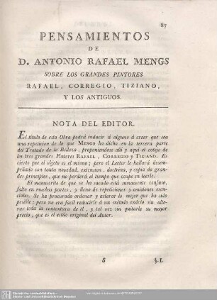 PENSAMIENTOS DE D. ANTONIO RAFAEL MENGS SOBRE LOS GRANDES PINTORES RAFAEL, CORREGIO, TIZIANO, Y LOS ANTIGUOS.