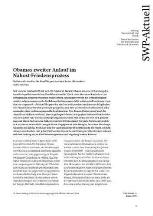 Obamas zweiter Anlauf im Nahost-Friedensprozess : unilaterale Ansätze der Konfliktparteien sind keine Alternative