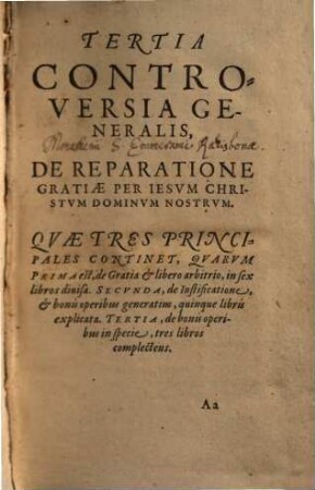 Disputationes Roberti Bellarmini Societatis Iesv, De Controversiis Christianae Fidei, Adversvs huivs temporis Haereticos : Tribus Tomis comprehensae, 3,3. De Reparatione Gratiae Per Iesvm Christvm Dominvm Nostrvm