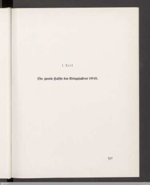 I. Teil - Die zweite Hälfte des Kriegsjahres 1916