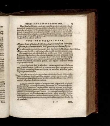 Vigesimum sept. Problema. Ad quem locum Zodiaci directio significatoris cuiusbiam secundum signorum succeßionem perueniat, in aliquo anno proposito inuestigare.