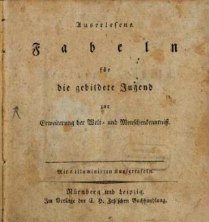 Auserlesene Fabeln für die gebildete Jugend