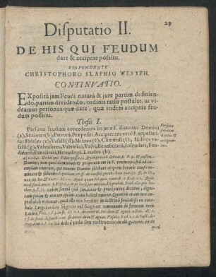 Disputatio II. De His Qui Feudum dare & accipere possint. Respondente Christophoro Slaphio Westph.