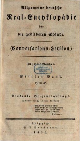 Allgemeine deutsche Real-Encyklopädie für die gebildeten Stände : (Conversations-Lexikon) ; in zwölf Bänden. 3, D - E