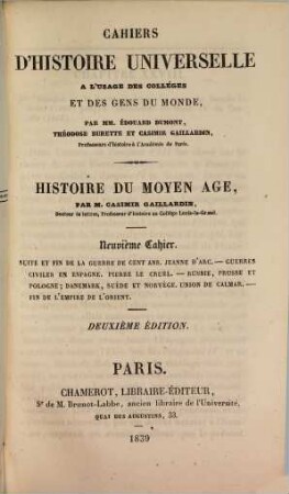 Histoire du moyen age, 9. Suite et fin de la guerre de cent ans. Jeanne d'Arc. Guerres civiles en Espagne. Pierre le Cruel. Russie, Prusse et Pologne; Danemark, Suède et Norvège. Union de Calmar. Fin de l'empire de l'orient