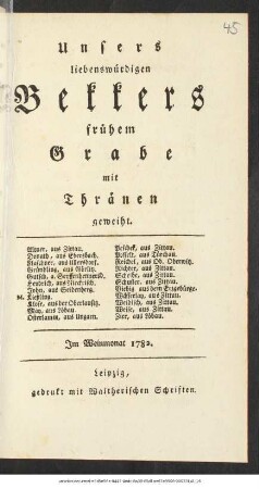 Unsers liebenswürdigen Bekkers frühem Grabe mit Thränen geweiht