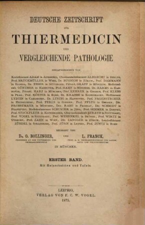 Deutsche Zeitschrift für Thiermedicin und vergleichende Pathologie. 1, 1. 1875