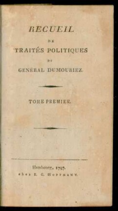 Tome 1: Recueil De Traités Politiques