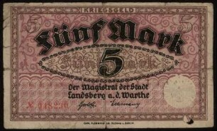 Fünf Mark Kriegsgeld der Stadt Landsberg a.d. Warthe
