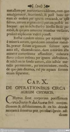 CAP. X. DE OPERATIONIBUS CIRCA AURUM CHYMICIS.