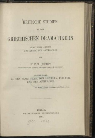3: Zu den kleinen Tragödien, den Adespota, den Komödien und der Anthologie