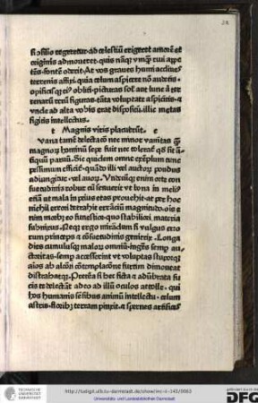 C. Vana tamen delectatio nec minor vanitas quam magnorum hominum sepe fuit nec toleratur quod sit antiquum parvum...
