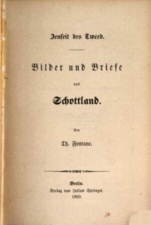 Jenseit des Tweed : Bilder und Briefe aus Schottland