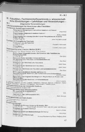 III Fakultäten, Fachbereiche/Departments u. wissenschaftliche Einrichtungen - Lehrkörper und Veranstaltungen -