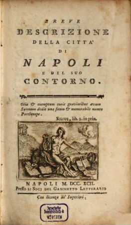 Breve Descrizione Della Città Di Napoli E Del Suo Contorno