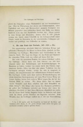 6. Bis zum Ende der Periode, 167 - 133 v. Chr.