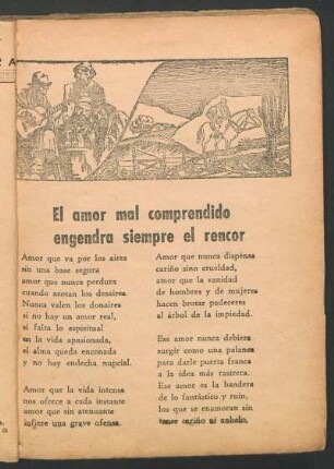El amor mal comprendido engendra siempre el rencor