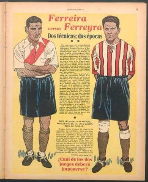 Ferreira versus Ferreyra : Dos técnicas, dos épocas