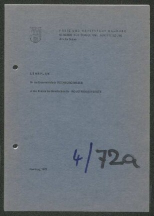 Lehrplan für das Unterrichtsfach Rechnungswesen in den Klassen der Berufsschule für Industriekaufleute