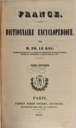 France : dictionnaire encyclopédique. 7