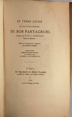 Les quatre livres de maistre François Rabelais suivis du Manuscrit du cinquième livre publiés par les soins de M M. A. de Montaiglon et Louis Lacour. II