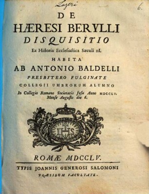 De haeresi Berylli disquisitio : ex historia ecclesiastica saeculi III.