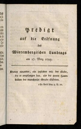 19-36, Predigt auf die Eröfnung des Wirtembergischen Landtags am 17. Merz 1797