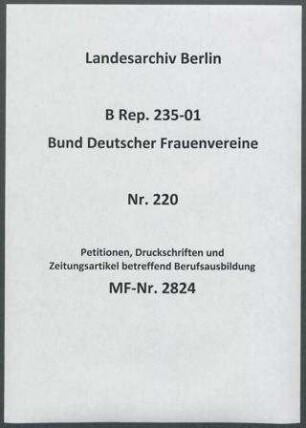 Petitionen, Druckschriften und Zeitungsartikel betreffend Berufsausbildung