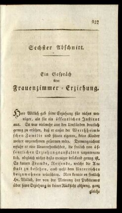 Sechster Abschnitt. Ein Gespräch über Frauenzimmer-Erziehung
