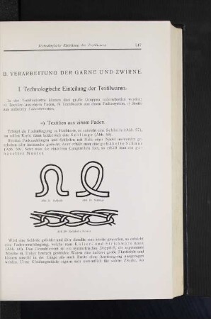 B. Verarbeitung der Garne und Zwirne.