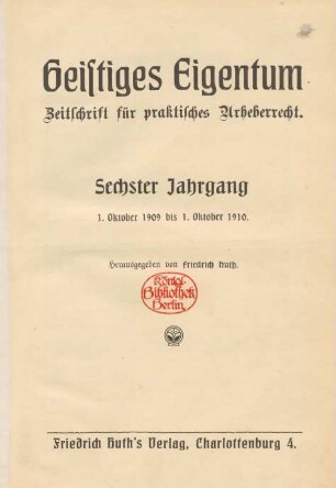 6. Jahrgang (1909/1910): Geistiges Eigentum
