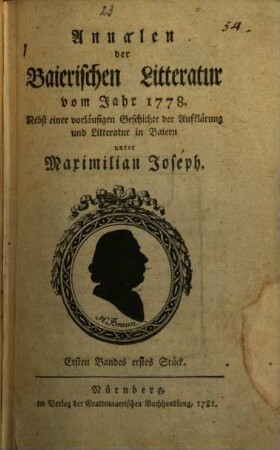 Annalen der baierischen Litteratur : vom Jahr ..., 1. 1778/80 (1781)