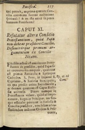 Caput XI. Refutatur altera Conditio Protestantium, quòd Papa non debeata præsidere Concilio.