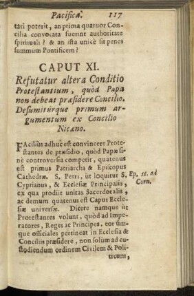 Caput XI. Refutatur altera Conditio Protestantium, quòd Papa non debeata præsidere Concilio.