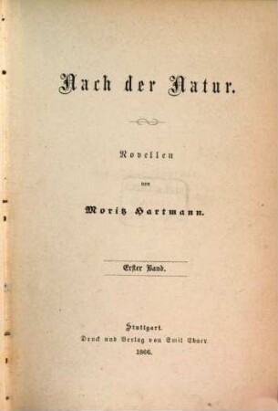 Nach der Natur : Novellen, I