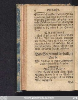 Das Sacrament der heiligen Tauffe. Wie dasselbige ein Hauß-Vater seinem Gesinde einfältig fürhalten.
