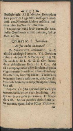 Quaestio I. Juridica. An Jus cadat in Bruta?