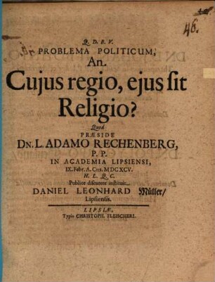 Problema Politicum, An Cujus regio, ejus sit Religio?