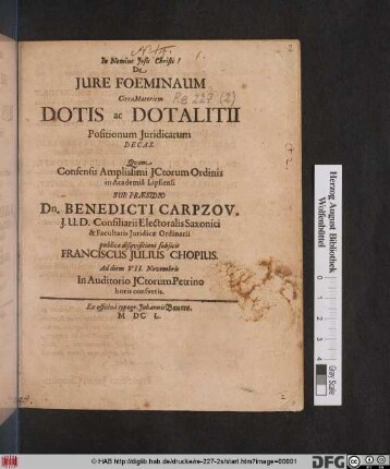 De Iure Foeminaum Circa Materiem Dotis ac Dotalitii Positionum Iuridicarum Decas