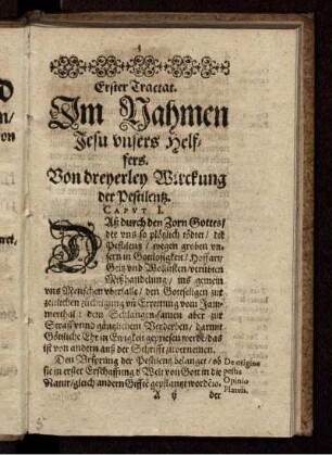 Erster Tractat. ... Von dreyerley Wirckung der Pestilentz