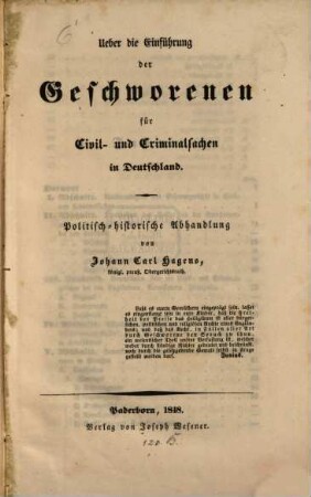 Über die Einführung der Geschworenen für Civil- und Criminalsachen in Deutschland : Politisch-historische Abhandlung