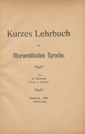 Kurzes Lehrbuch der Oberwendischen Sprache