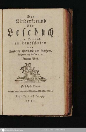 Zweyter Theil: Der Kinderfreund : ein Lesebuch zum Gebrauch in Landschulen