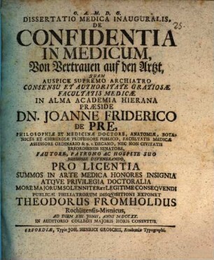 Diss. med. inaug. de confidentia in medicum, von Vertrauen auf den Artzt